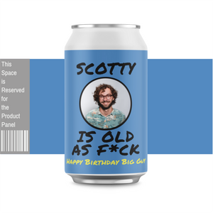 
            
                Load image into Gallery viewer, Old as fuck birthday custom label beer can. 
            
        